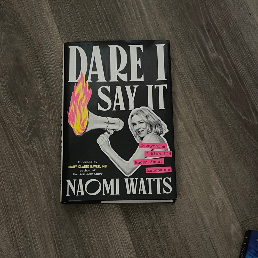 Novel - Naomi Watts - ‘Dare I Say It'